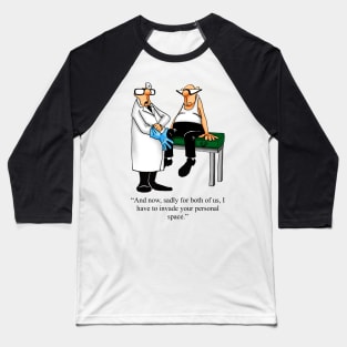 Funny Spectickles Medical Exam Humor Baseball T-Shirt